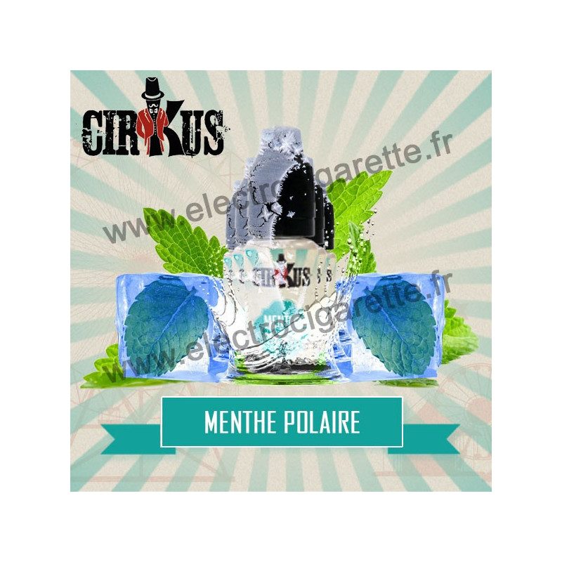 Pack de 5 flacons Menthe Polaire - Cirkus by VDLV