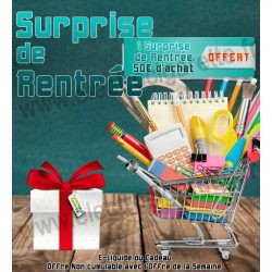 Surprise de RentrÃ©e - Offert - Non cumulable avec l'Offre de la Semaine