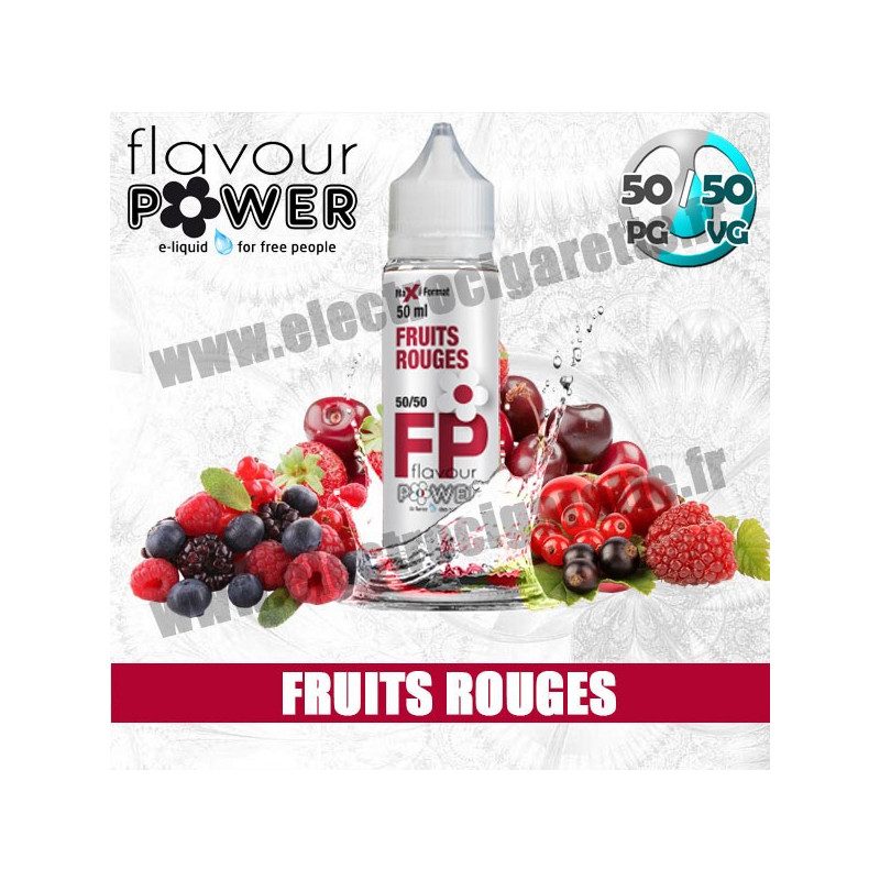 E-liquide Fruits Rouges - Flavour Power - ZHC 50 ml