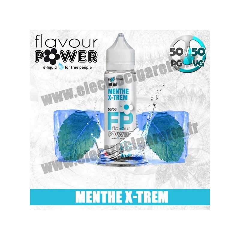 E-liquide Menthe X-Trem - Flavour Power - ZHC 50 ml