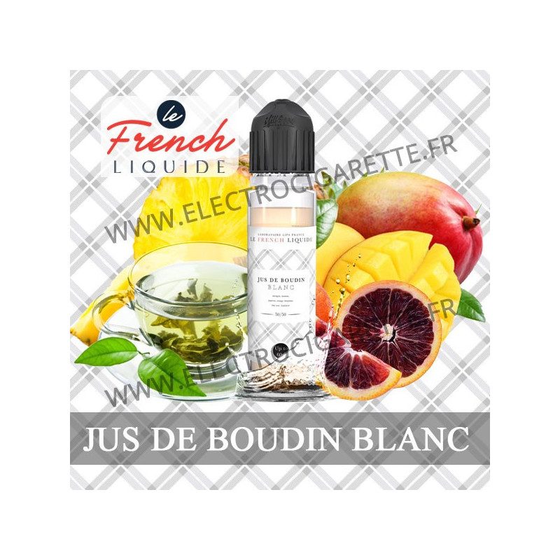 Jus de Boudin Blanc - Le French Liquide - 50/50 - ZHC 50 ml