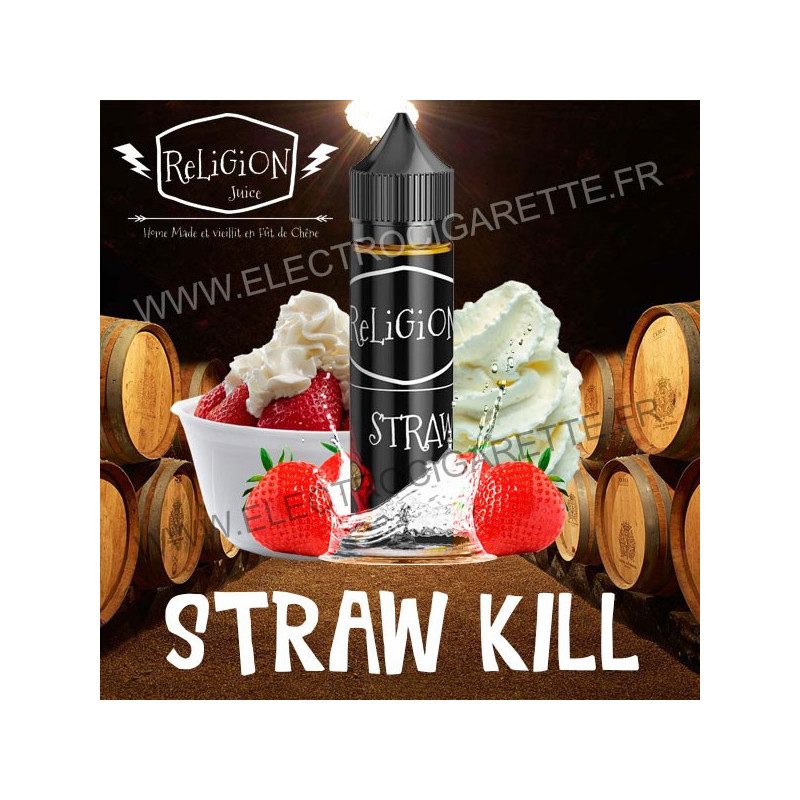Straw Kill - Religion Juice - ZHC 50 ml