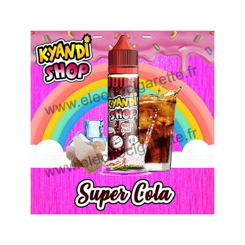 Super Cola - Kyandi Shop - ZHC 50 ml
