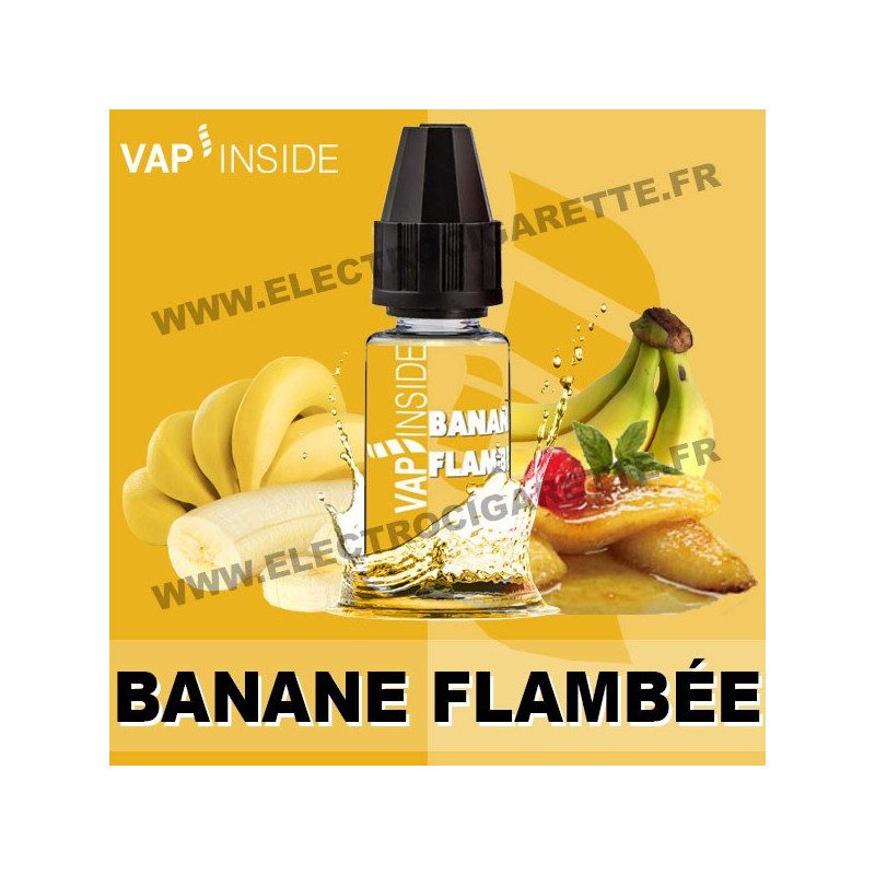 Banane Flambée - Vap Inside - 10 ml