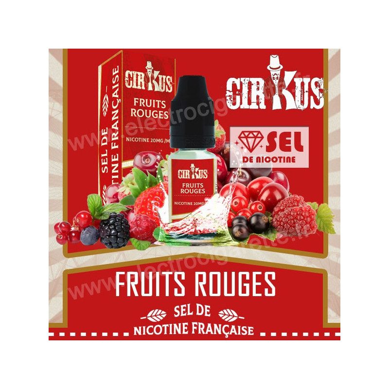 Fruits Rouges - Sel de Nicotine Française - Cirkus VDLV
