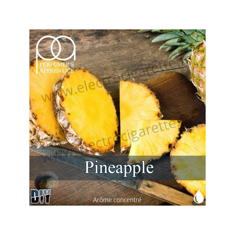 Pineapple - Arôme Concentré - Perfumer's Apprentice - DiY