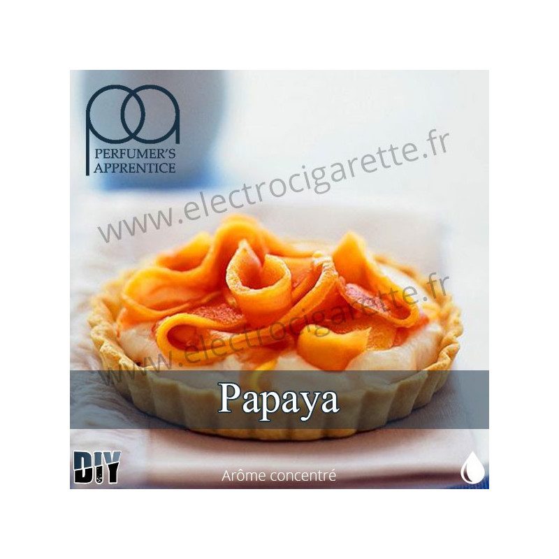 Papaya - Arôme Concentré - Perfumer's Apprentice - DiY