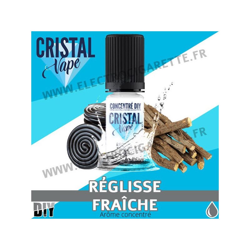 Réglisse Fraîche - Arôme concentré - Cristal Vapes - 10ml - DiY