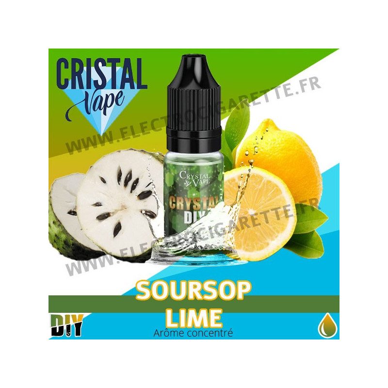 Soursop Lime - Arôme concentré - Cristal Vapes - 10ml - DiY