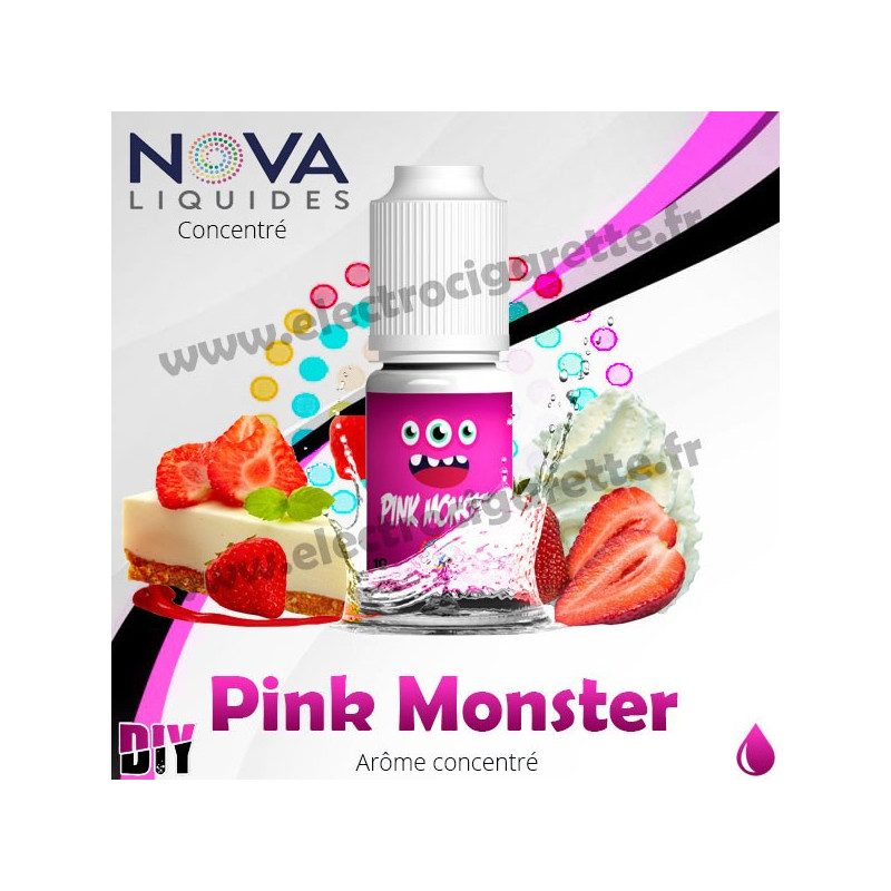 Pink Monster - Arôme concentré - Nova Premium - 10ml - DiY