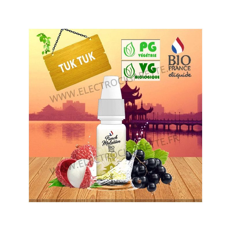 Tuk Tuk - French Malaysien - Bio France - 10ml Tuk Tuk - French Malaysien - Bio France - 10ml
