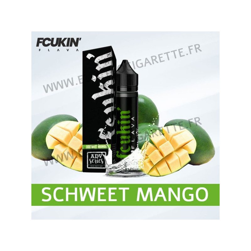 Schweet Mango - ADV Series - Fcukin’ Flava - ZHC 50ml