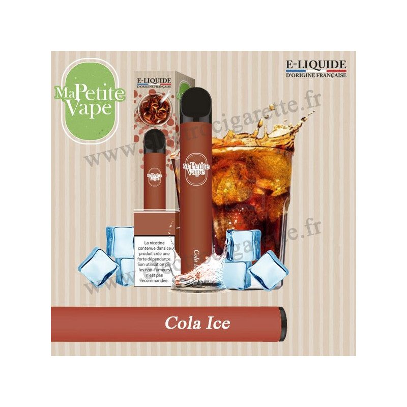 Cola Ice - Ma petite vape - Vape Pen - Cigarette jetable