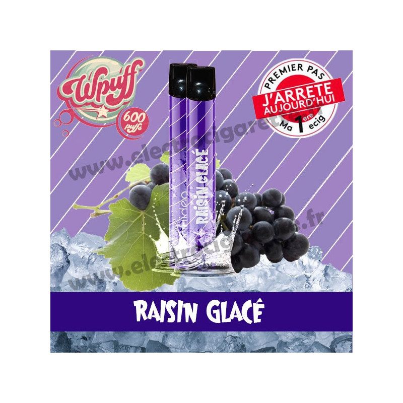 Raisin Glacé - Wpuff - Vape Pen - Cigarette jetable