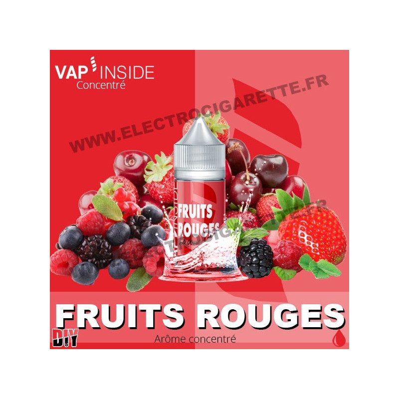 Fruits Rouges - Vap Inside - DiY Arôme concentré 30ml