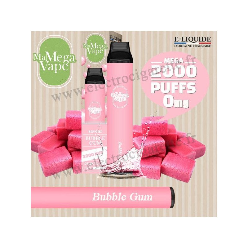 Bubble Gum - Ma mega vape - Vape Pen - Cigarette jetable - Sans Nicotine