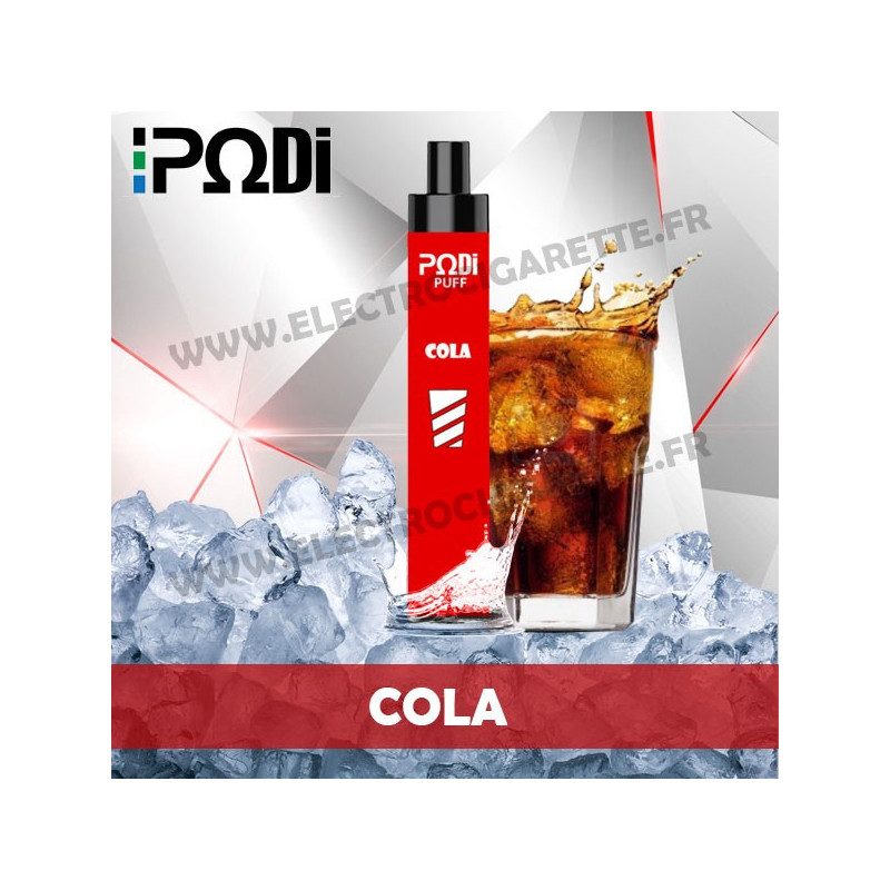 Cola - PodiPuff - Podissime - Cigarette jetable
