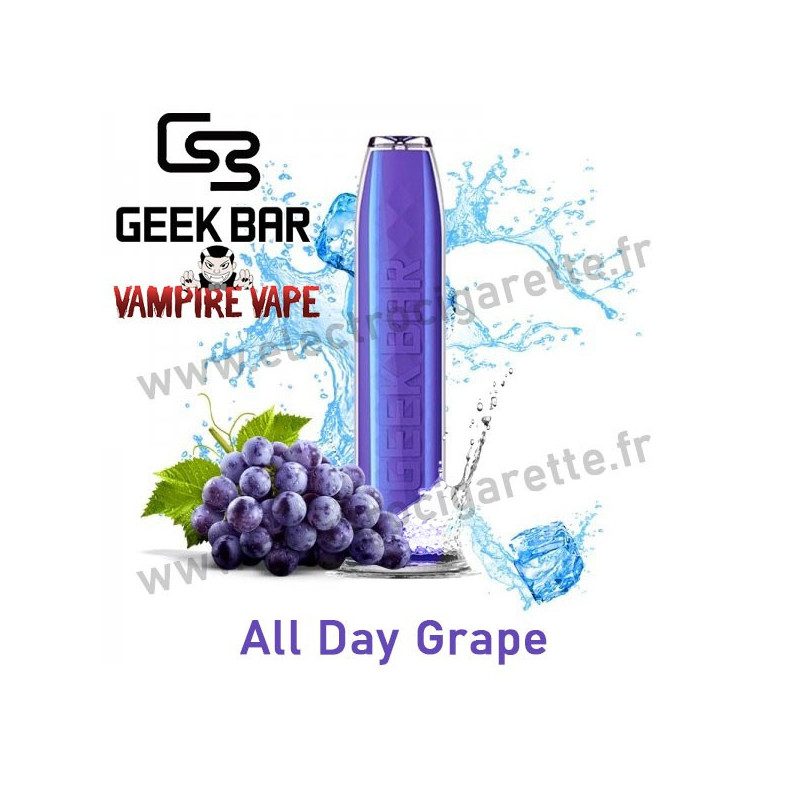 All Day Grape - Geek Bar - Geek Vape - Vampire Vape - Vape Pen - Cigarette jetable