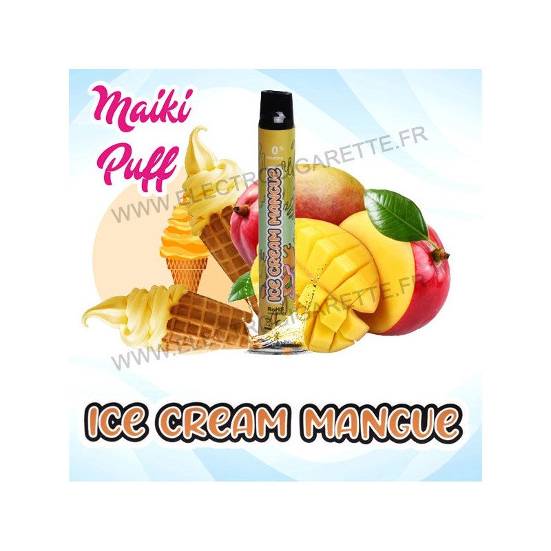 Ice Cream Mangue - Maiki Puff - Vape Pen - Cigarette jetable