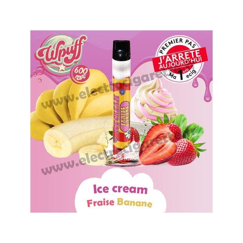 Ice Banane Fraise - Crème glacé Fraise Banane - Wpuff - Vape Pen - Cigarette jetable