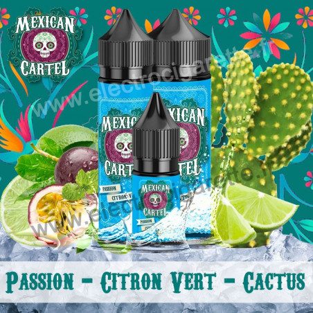 Passion Citron Vert Cactus - Mexican Cartel - Nicotiné 10ml - DiY 10 et 30ml - ZHC 50 et 100ml