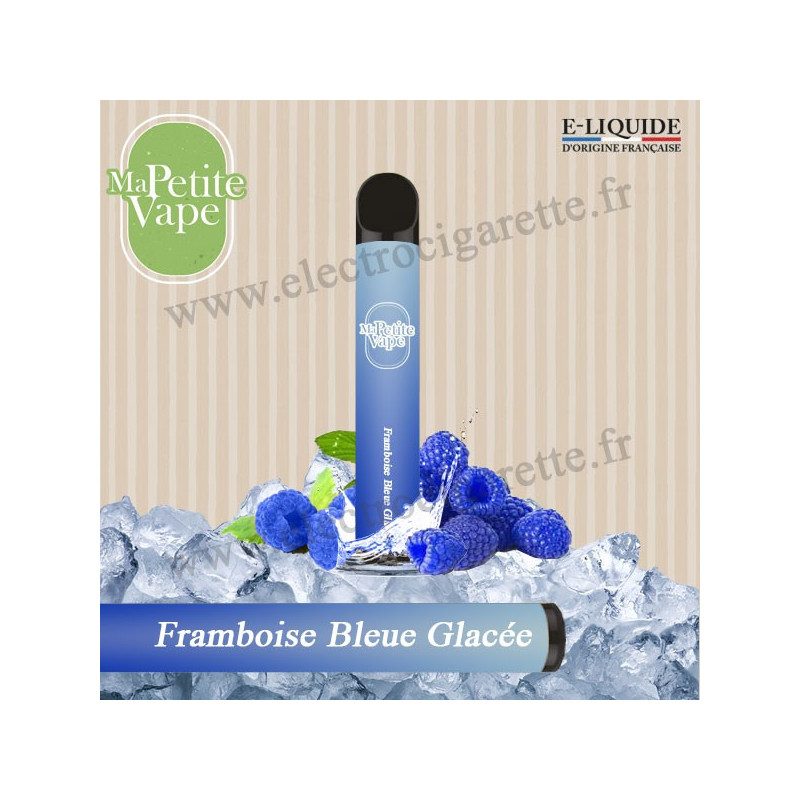 Framboise Bleue Glacée - Ma petite vape - Vape Pen - Cigarette jetable