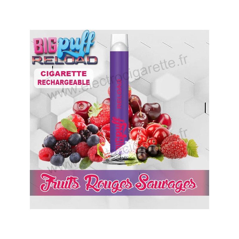 Kit Fruits Rouges Sauvages - Big Puff Reload - Vape Pen - Cigarette rechargeable - 600 puffs