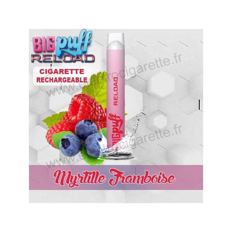 Kit Myrtille Framboise - Big Puff Reload - Vape Pen - Cigarette rechargeable - 600 puffs