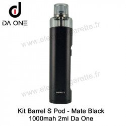 Kit Barrel - S Pod - 1000mah - 2ml - Da One - Couleur Mate Black