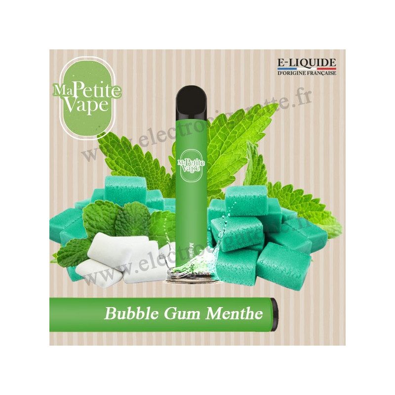 Bubble Gum Menthe - Ma petite vape - Vape Pen - Cigarette jetable