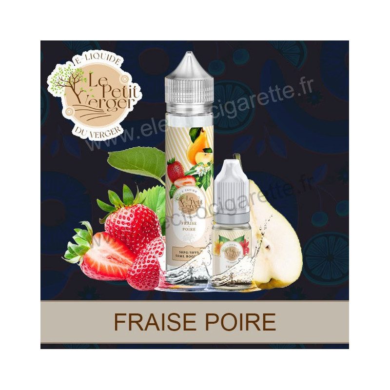 Fraise Poire - Le petit Verger - Savourea - Flacon de 70ml ou 10ml