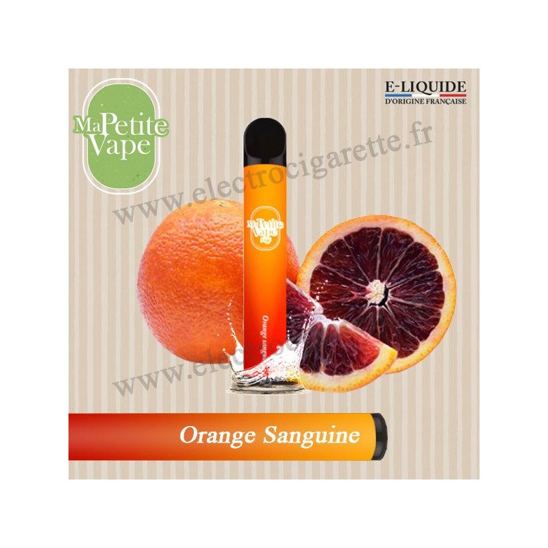 Orange Sanguine - Ma petite vape - Vape Pen - Cigarette jetable