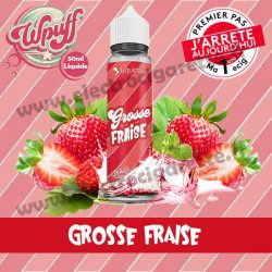 Grosse Fraise - Wpuff - ZHC 50ml - 0mg