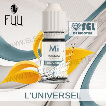 L'Universel - MiNiMAL - The Fuu - Aux sels de nicotine