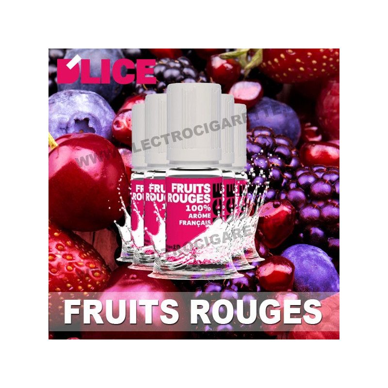 Pack 5 flacons 10 ml Fruits rouges - D'Lice
