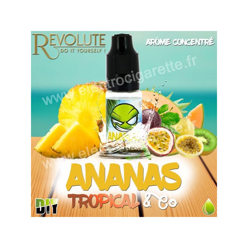 Ananas-Tropical & Co - Exo - Revolute - Arome Concentré