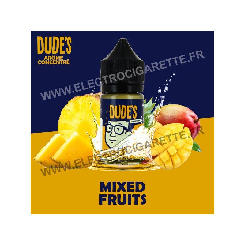 Mixed Fruits - Dude's - Concentré - 30 ml