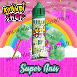 Super Anis - Kyandi Shop - ZHC 50 ml
