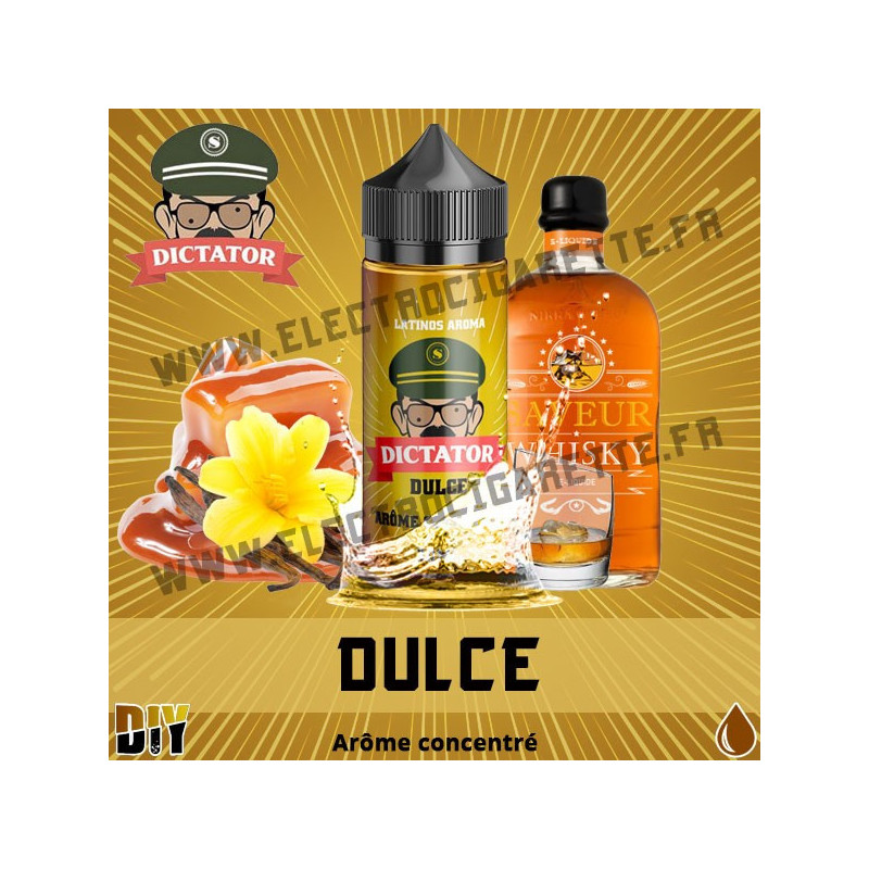 Dulce - Dictator - Savourea - 30 ml - DiY Arôme concentré