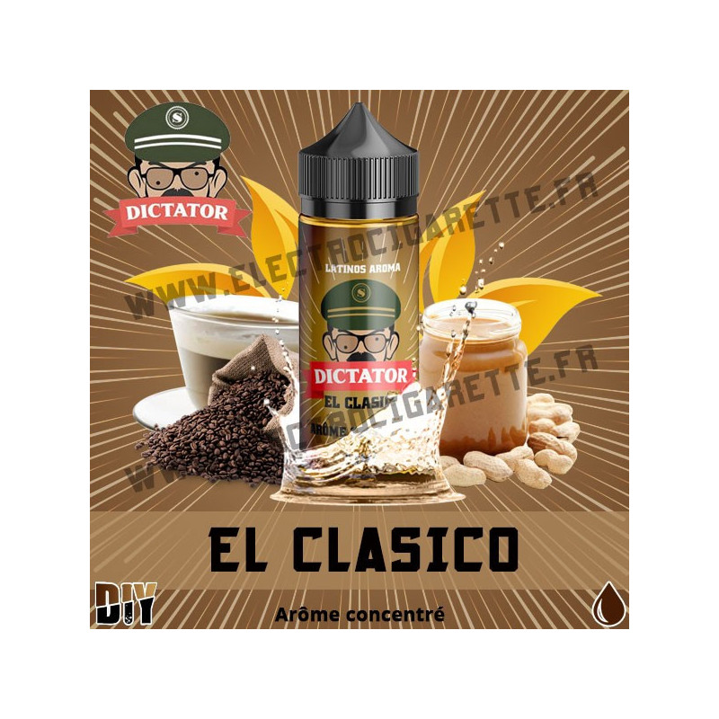 El Classico - Dictator - Savourea - 30 ml - DiY Arôme concentré