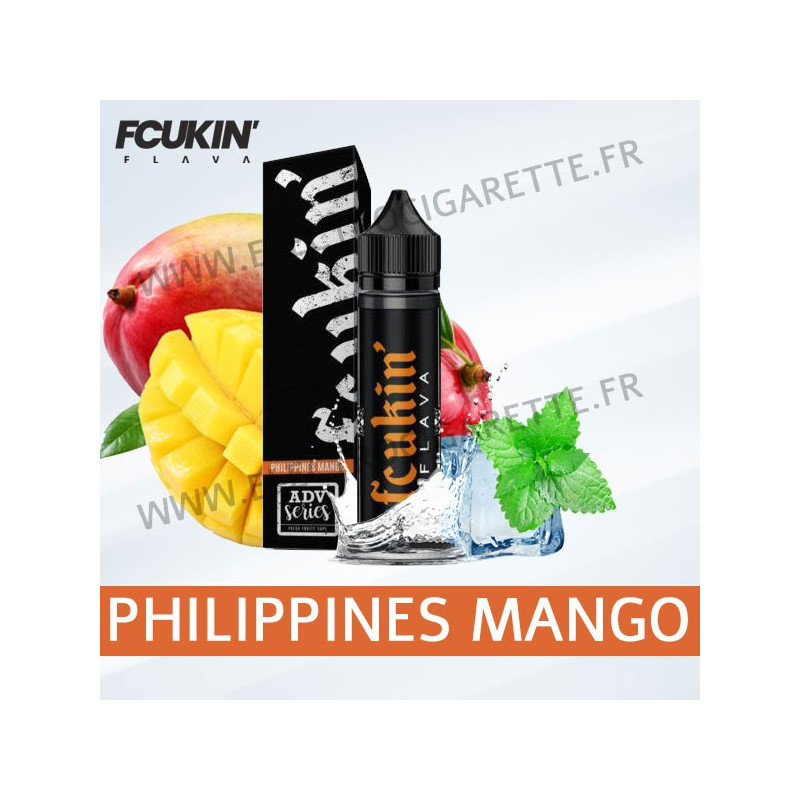 Phillipines Mango - ADV Series - Fcukin’ Flava - ZHC 50ml