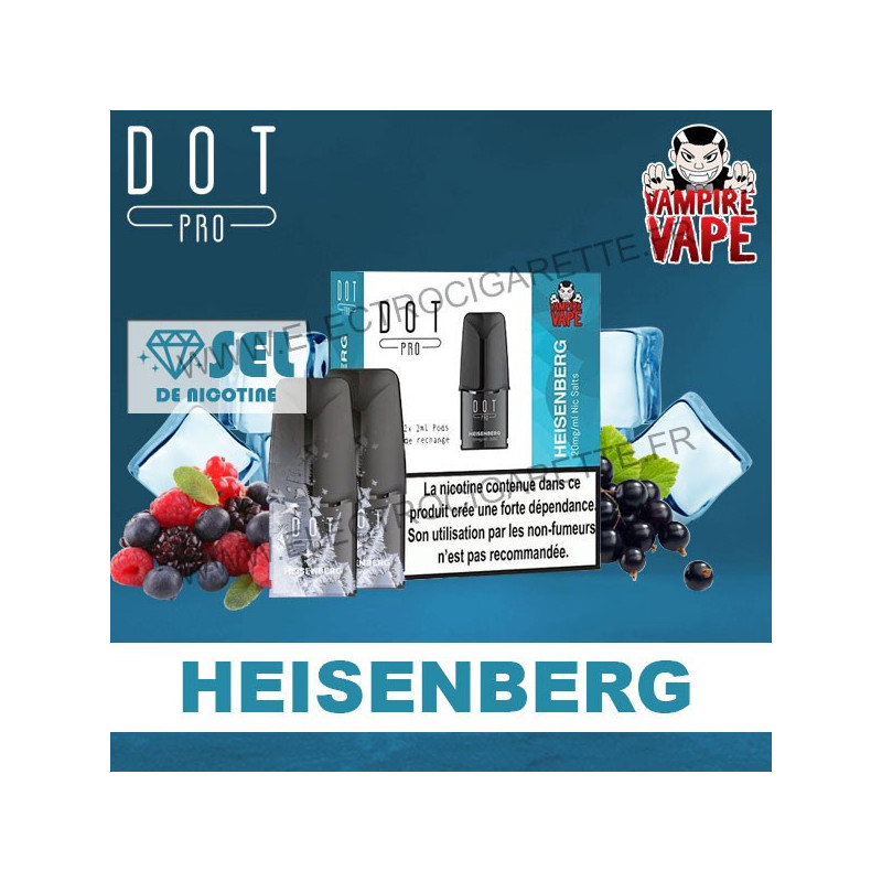 Heisenberg - Pod 2ml Pré-remplis - Dot Pro