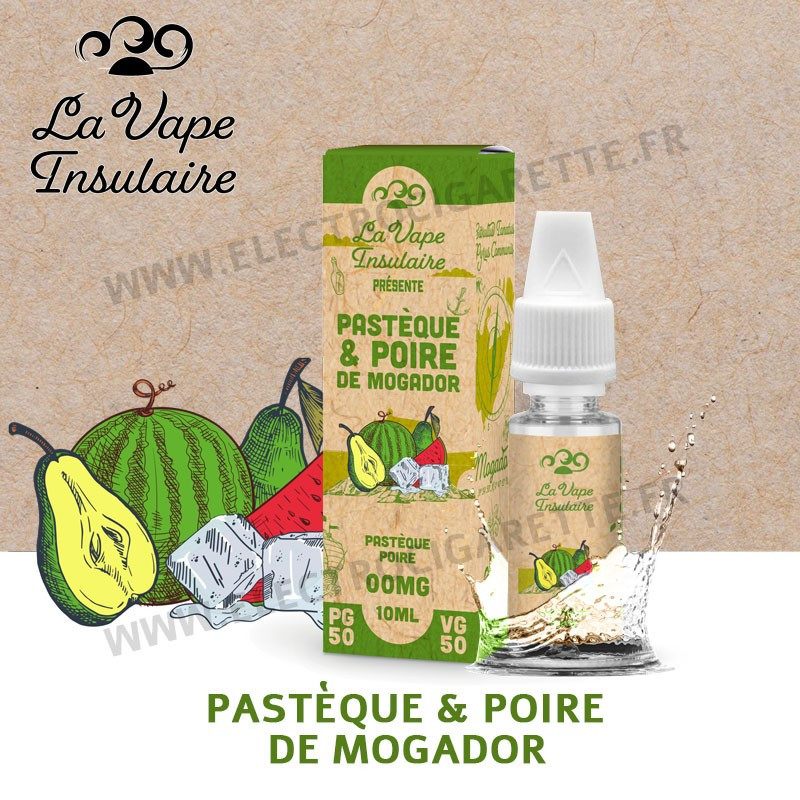 Pastèque et Poire de Mogador - La Vape Insulaire - 10ml
