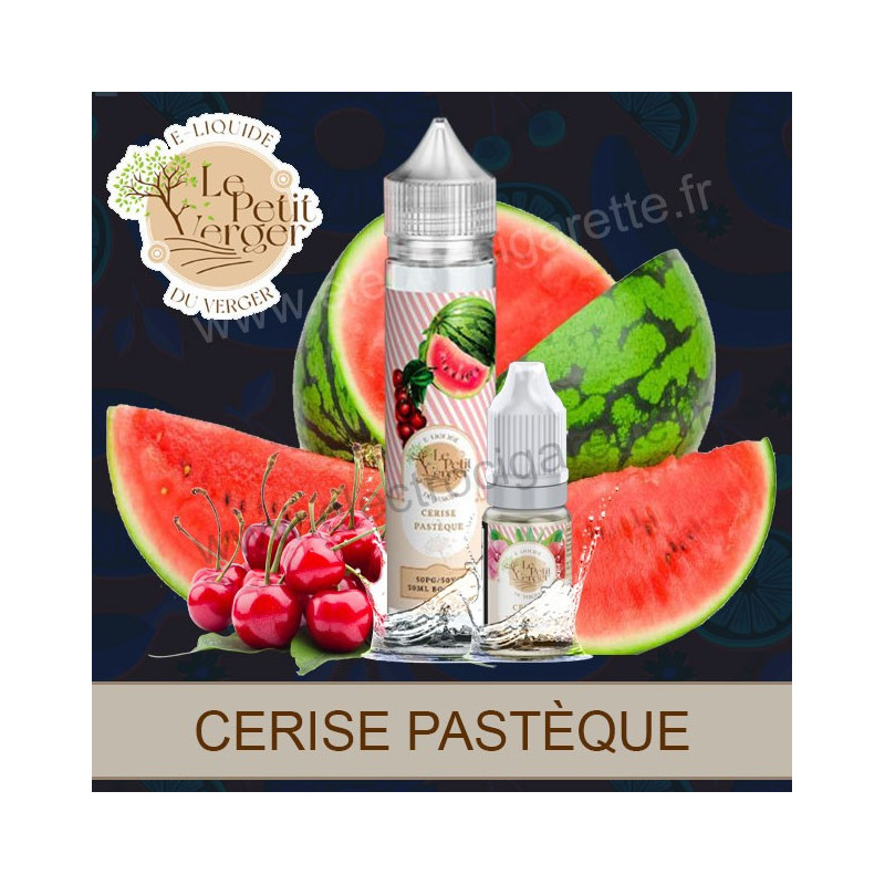 Cerise Pastèque - Le petit Verger - Savourea - Flacon de 70ml ou 10ml