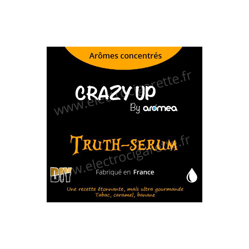 Truth Serum - Aromea Crazy Up
