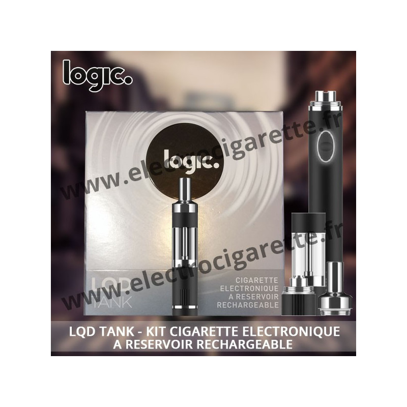 LQD Tank à réservoir rechargeable - Cigarette electronique Logic Pro