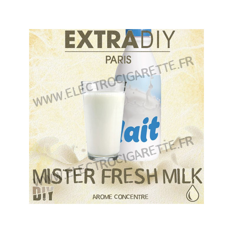 Mister Fresh Milk - ExtraDiY - 10 ml - Arôme concentré