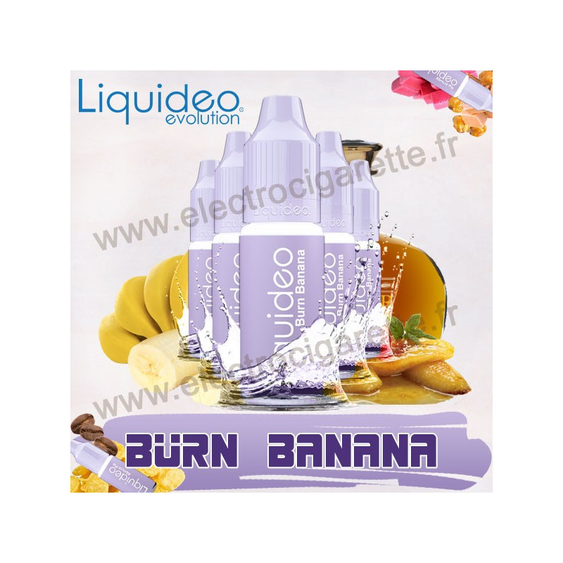 Burn Banana - Liquideo