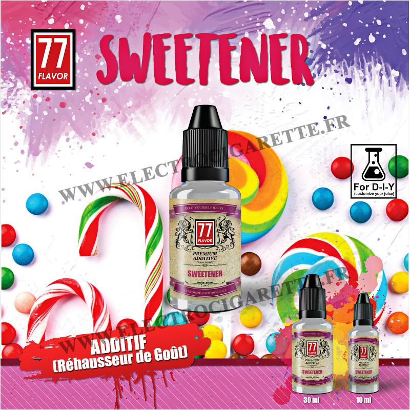 Sweetener - 77 Flavor - Additif