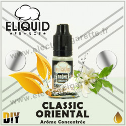 Classic Oriental - Eliquid France - 10 ml - Arôme concentré